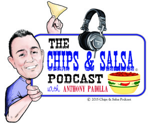 The Chips and Salsa Podcast